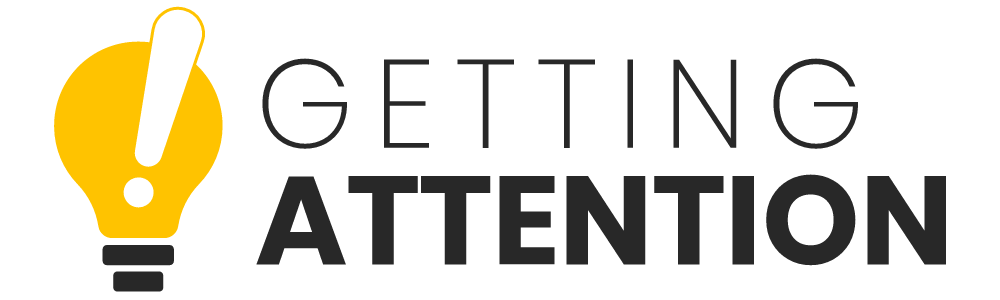 Getting Attention